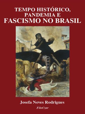 cover image of Tempo histórico, pandemia e fascismo no Brasil